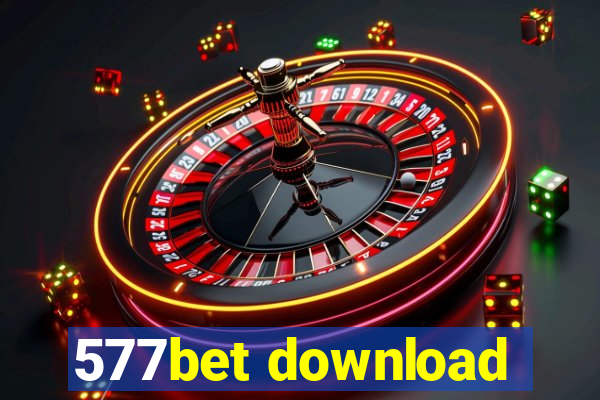 577bet download